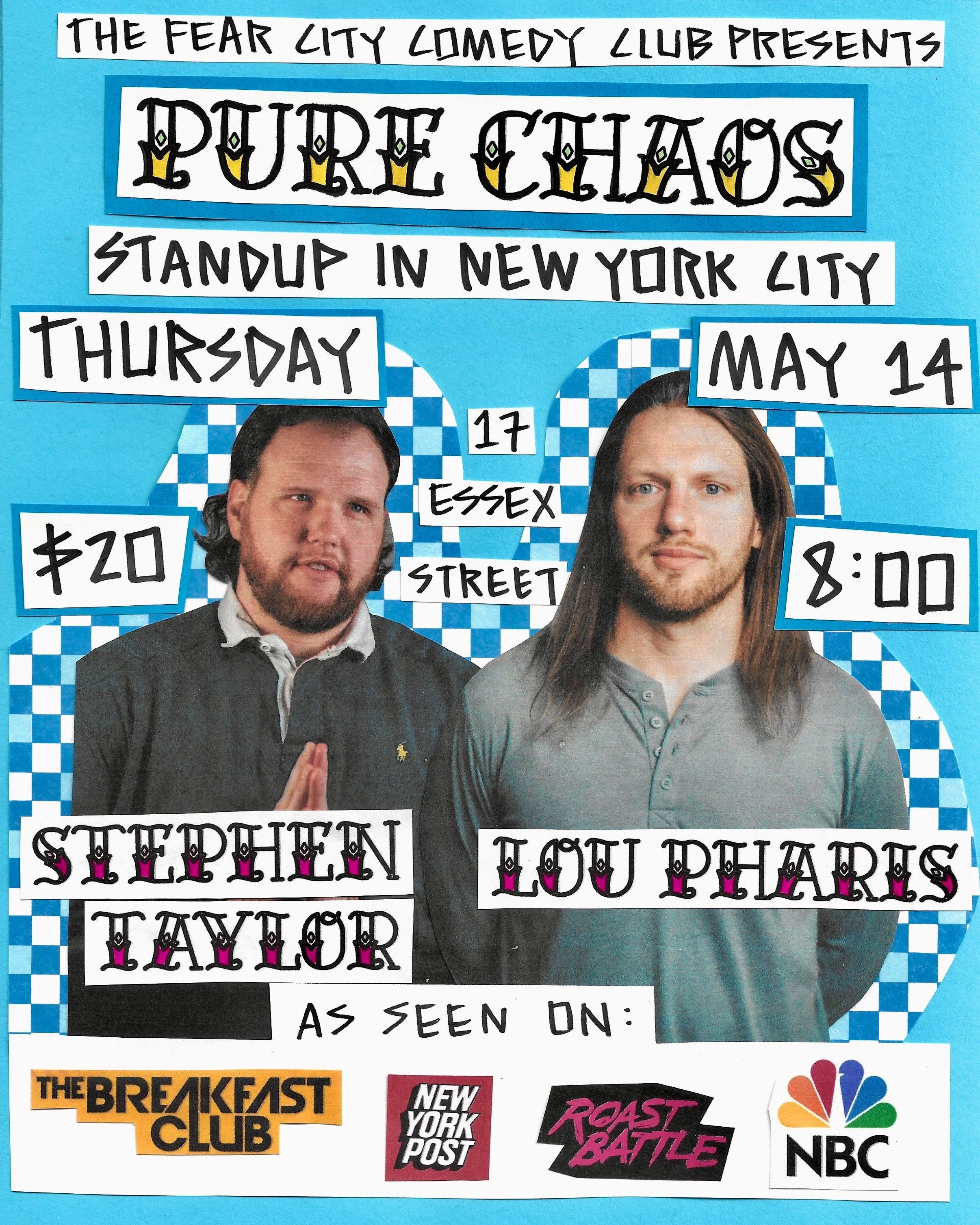Thursday 05/14/26 - PURE CHAOS PRESENTS: Stephen Taylor & Lou Pharis at THE FEAR CITY COMEDY CLUB