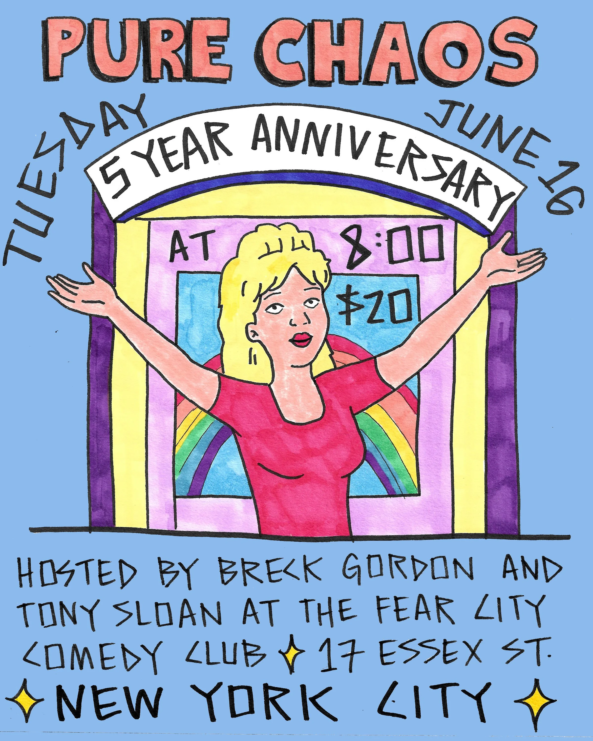 Tuesday 06/16/26 - PURE CHAOS - 5 YEAR ANNIVERSARY at THE FEAR CITY COMEDY CLUB