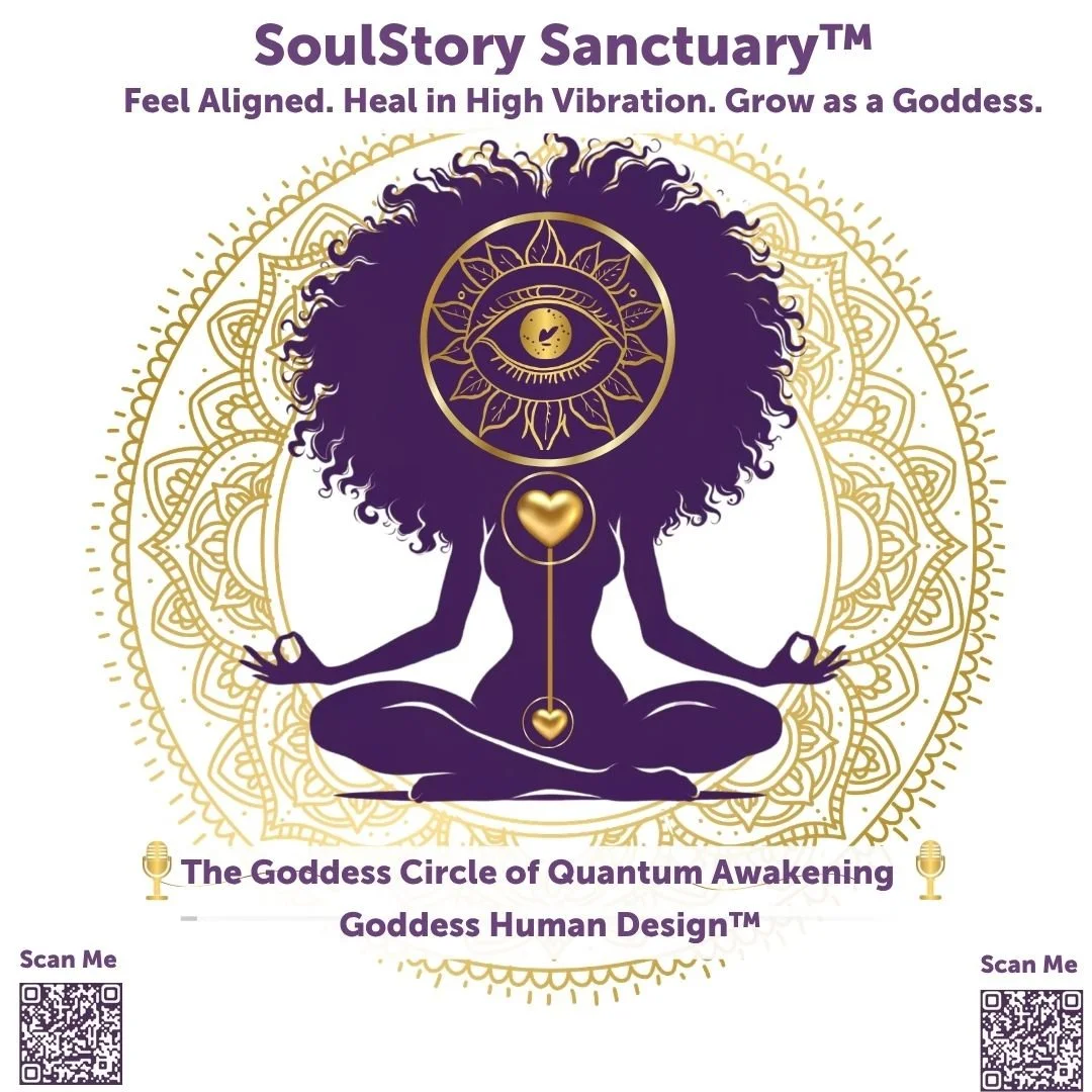 SOULSTORY SANCTUARY™: Goddess Circle of Quantum Awakening/ Live In Person