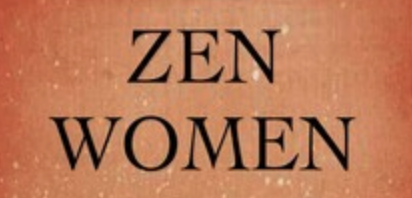 Zen Book Club: Zen Women part 1