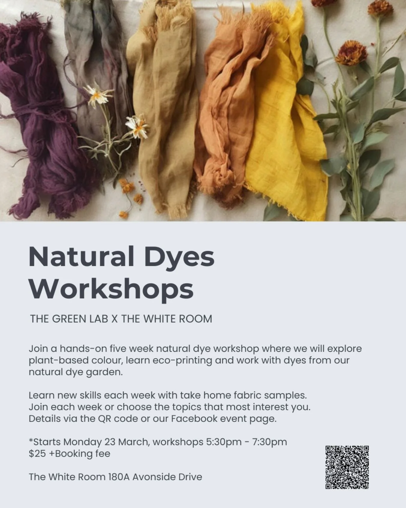 Join us for a hands-on Natural Dyes Workshop together with the @thegreenlabnz where you&rsquo;ll learn to transform plants into pigments, prepare fabrics and dye ready for sewing or textile art.

Workshops start March 25th at The White Room Natural D