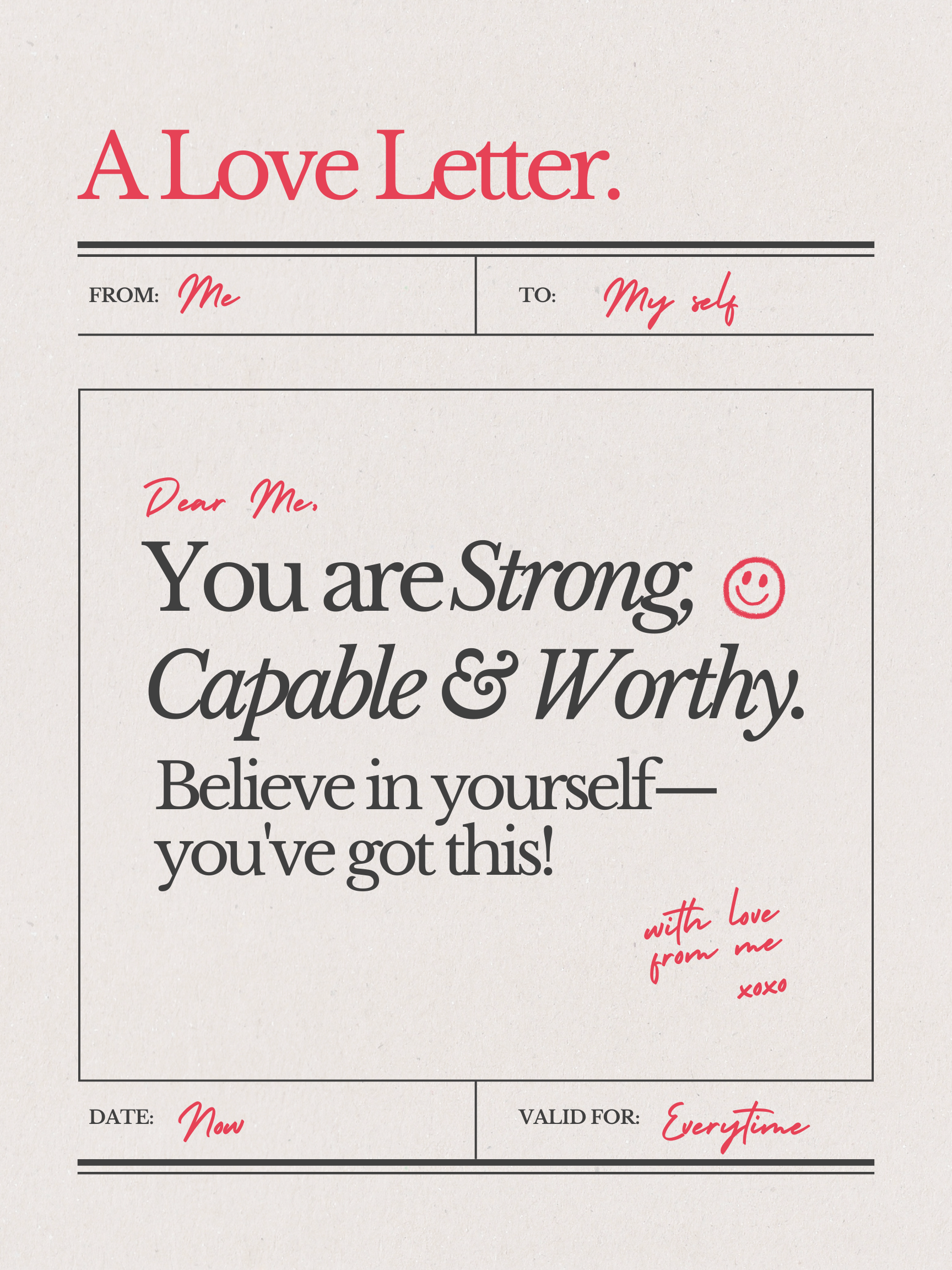 Dear Me: You Are Strong, Capable, and Worthy