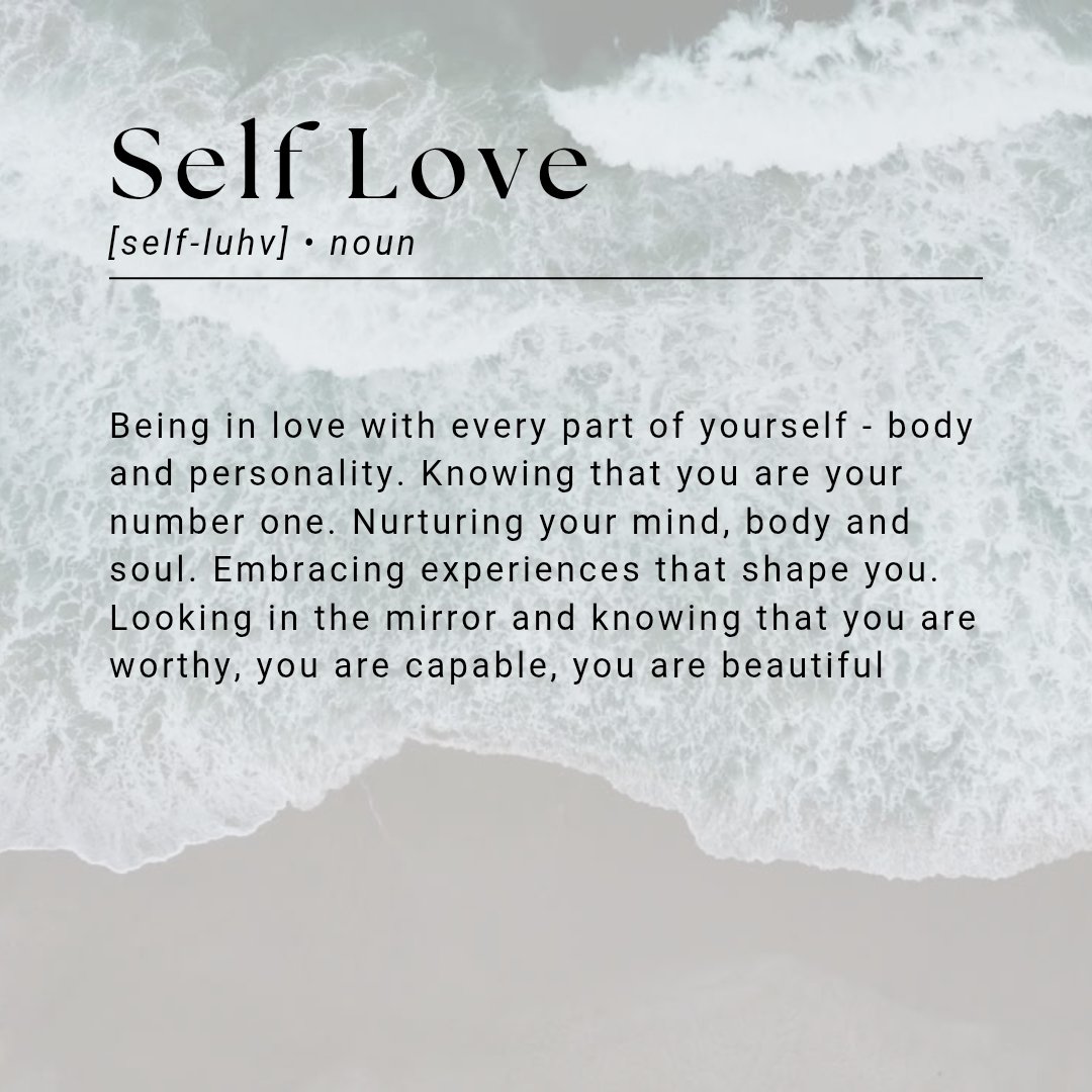 Self-Love: Being in Love with Every Part of Yourself