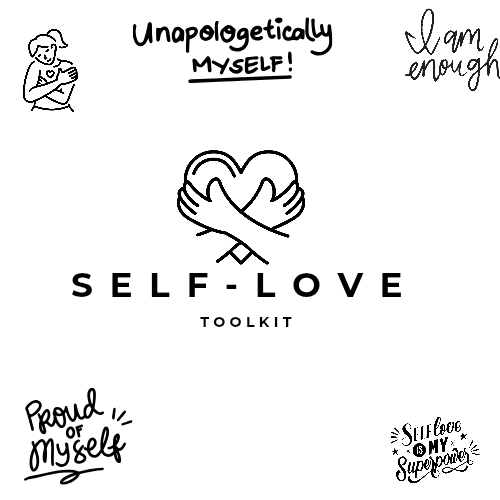 Building a Self-Love Toolbox: Practical Tools for Daily Confidence and Kindness to Yourself   