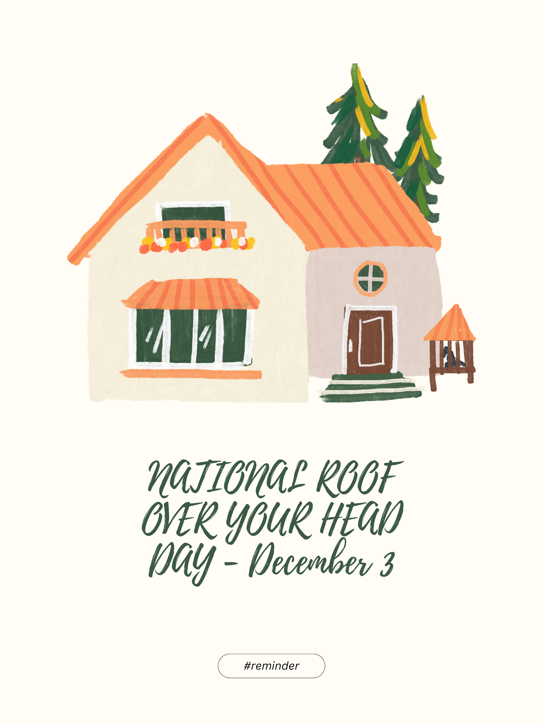 Celebrating National Roof Over Your Head Day — December 3   