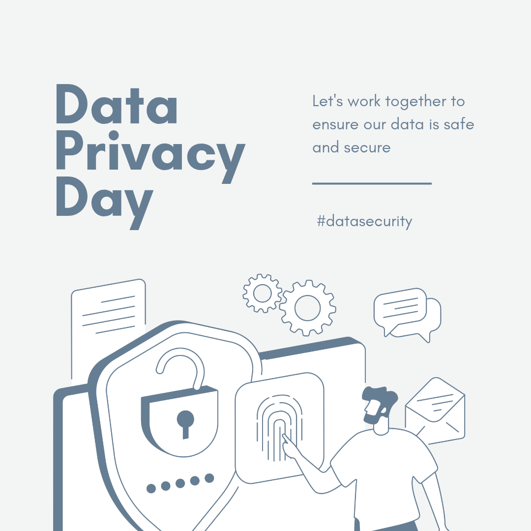 National Data Privacy Day – Fortifying Your Most Sacred Asset