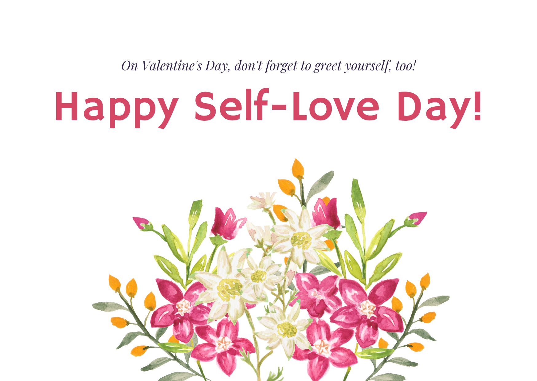 Radical Self-Love – Being Your Own Greatest Valentine