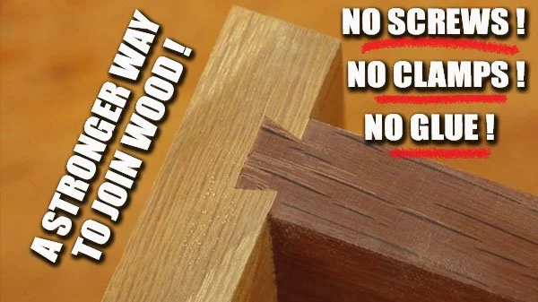 A STRONGER WAY TO JOIN WOOD: SLIDING DOVETAILS