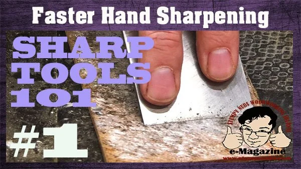 FASTER TOOL SHARPENING CHANGES EVERYTHING