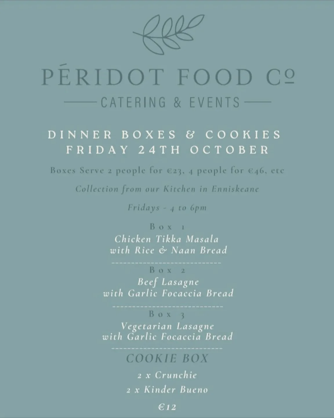 Ease yourself into Mid-Term Break this weekend with our easy &amp; convenient Dinner Boxes &amp; delicious homemade Cookie Boxes 🍂

Orders in by 6pm this Thursday please 

☎️ Call or WhatsApp us on 083-1299446 to place your order

📍Collections from