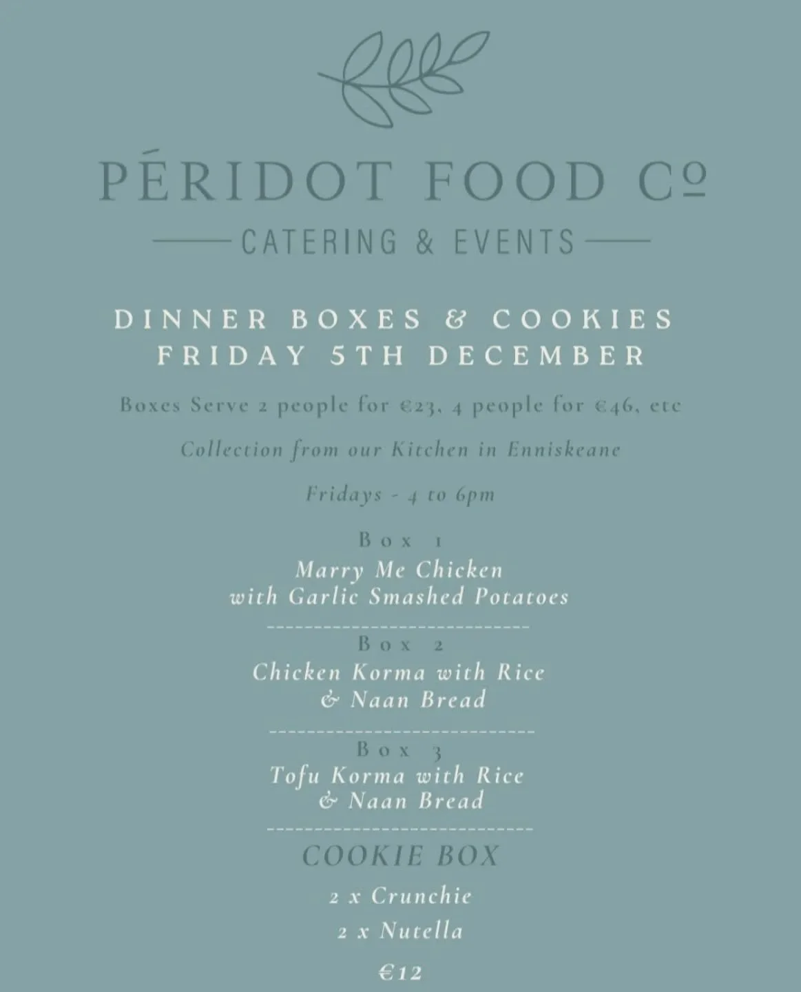 Choose from three delicious boxes &ndash; all freshly cooked in our kitchen and ready to enjoy at home. 
Perfect for 2 (&euro;23) or 4 (&euro;46).

Box 1
💍 Marry Me Chicken with Garlic Smashed Potatoes

Box 2
🍛 Chicken Korma with Rice &amp; Naan

B