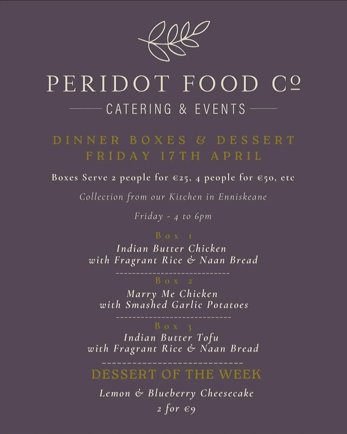 ▪︎ Good food
▪︎ No stress
▪︎ Just Collect &amp; Enjoy ✨
Who&rsquo;s treating themselves this Friday?

Orders in by 6pm this Thursday please 

☎️ Call or WhatsApp us on 083-1299446 

📍 Collections from our kitchen in Enniskeane this Friday from 4-6pm