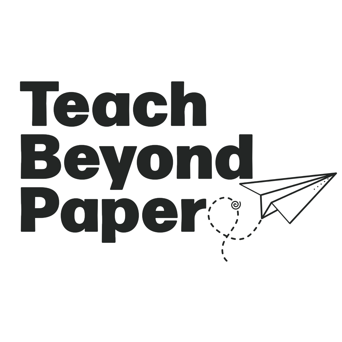 Teach Beyond Paper