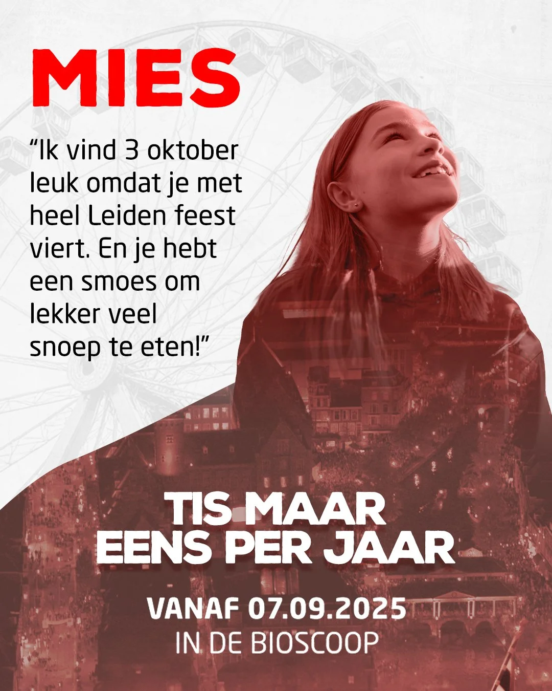 𝐌𝐢𝐞𝐬 | Groeit op met 3 Oktober.
Voor Mies is het simpel: samen met heel Leiden feest vieren. En ja, ook gewoon lekker veel snoep eten. &ldquo;Je hebt een smoes om veel snoep te eten!&rdquo;

Tis Maar Eens Per Jaar volgt Mies en drie andere Leiden