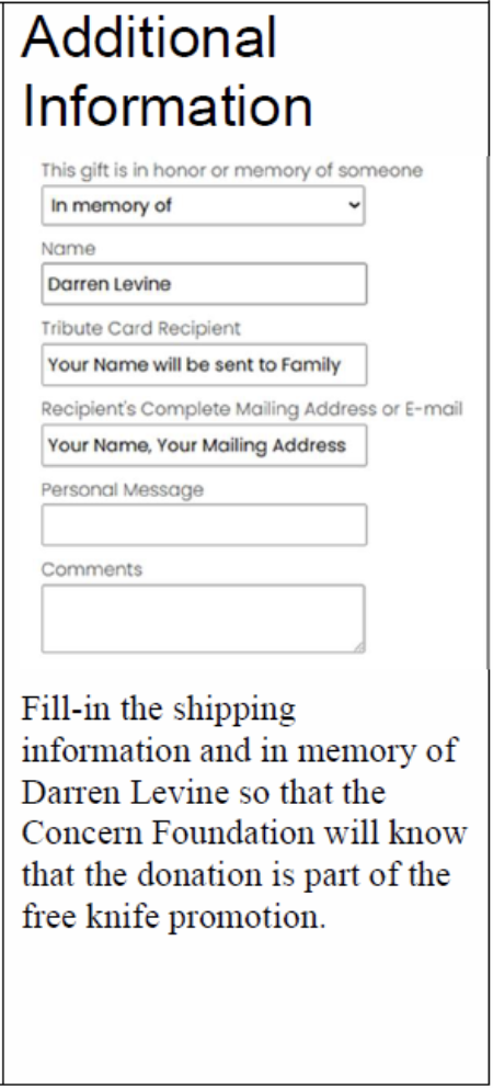 Screenshot of a form titled 'Additional Information' with fields to fill in for a memorial donation, including name, tribute card recipient, mailing address or email, personal message, and comments. Instructions at the bottom explain filling out shipping info and memorial details for a donation in memory of Darren Levine to support a free knife promotion.