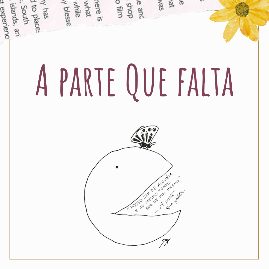 Reflexões sobre término de relacionamento e o livro "A parte que falta"