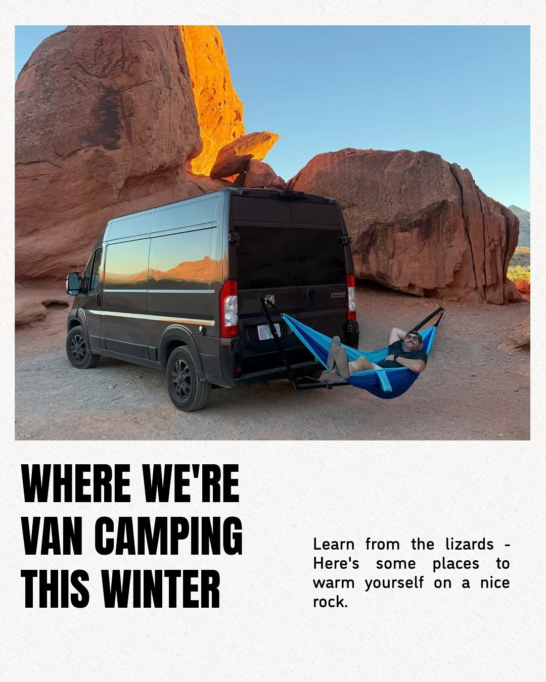These sunny winter camping destinations are all you need to warm your bones. Honor your inner reptile! 🦎 

#vanlife