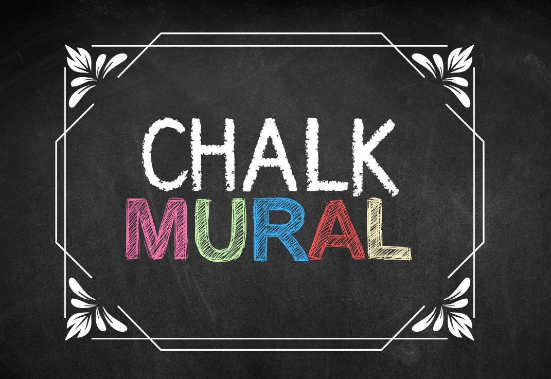 Chalk Mural