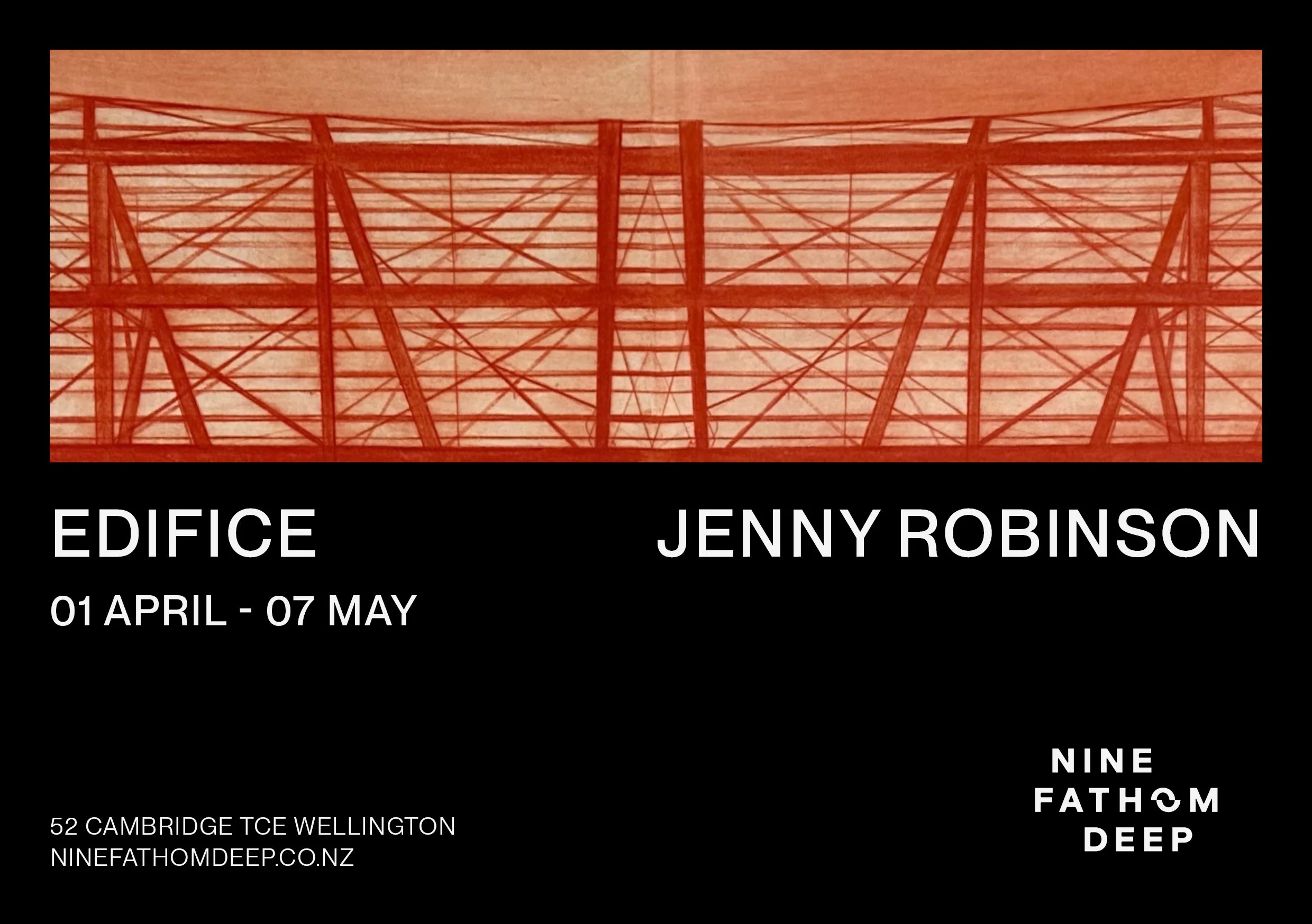 Jenny Robinson: Edifice @ Nine Fathom DEEP - Wellington 