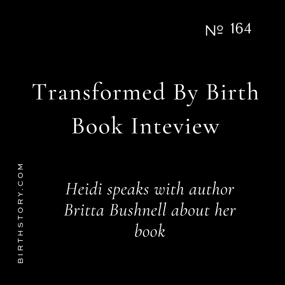 164 FAVORITE EP: Transformed by Birth author Britta Bushnell