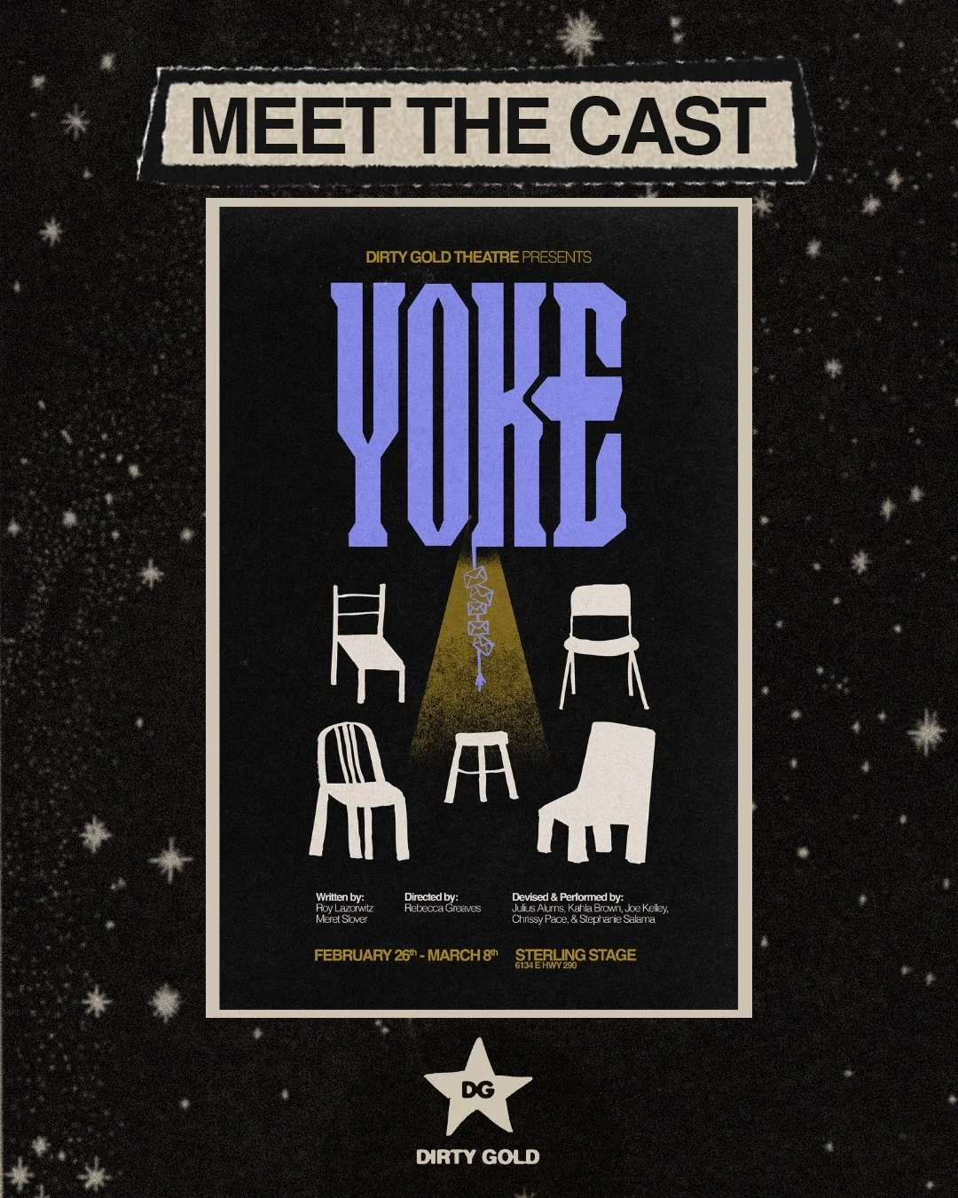 Meet the Cast of Dirty Gold Theatre&rsquo;s upcoming dark comedy, YOKE

Devised &amp; Performed by Julius Alums, Kahla Brown, Joe Kelley, Chrissy Pace, and Stephanie Salama

YOKE is a dark comedy about five strangers who gather for a weekend wellness