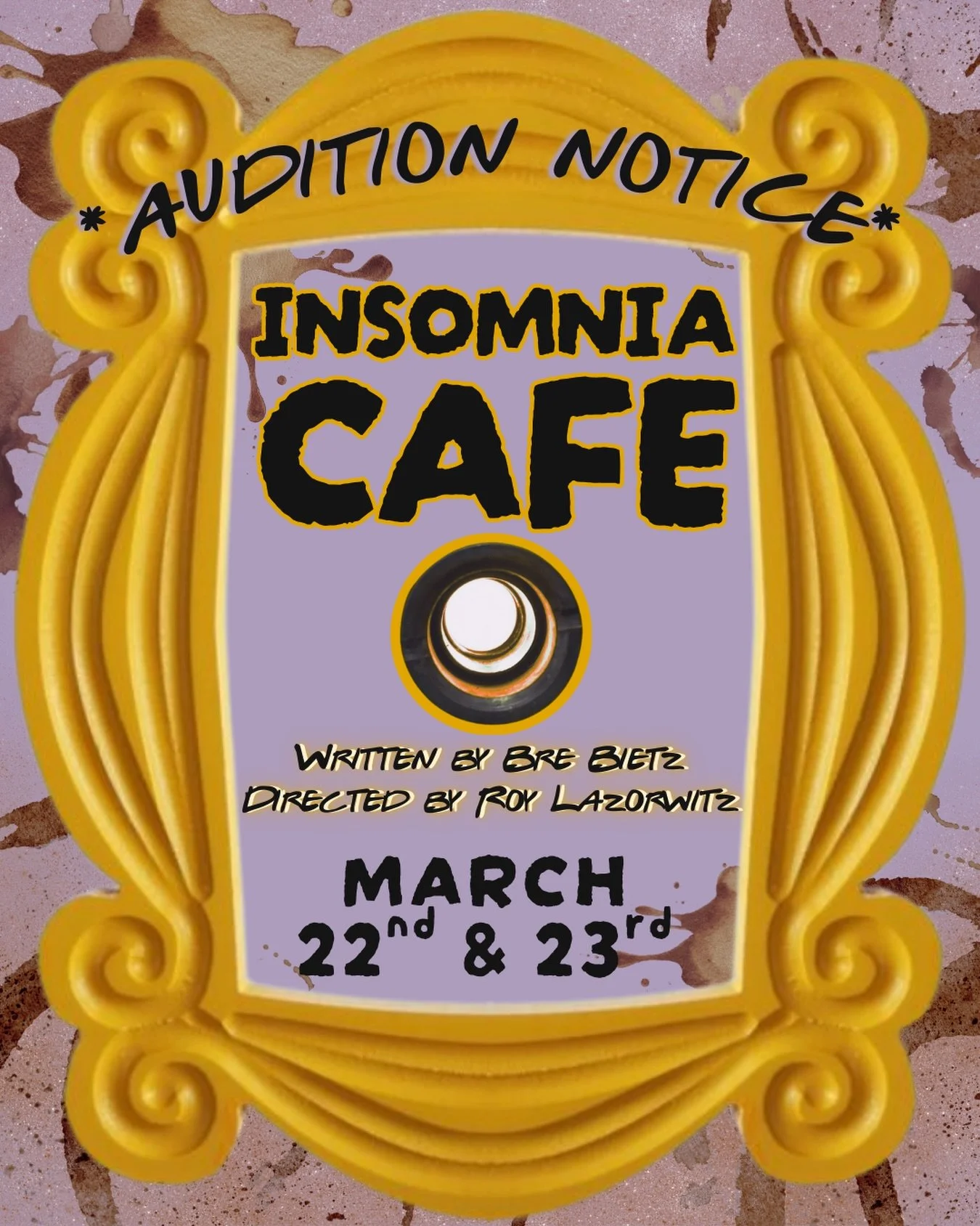 With YOKE kicking off next week it&rsquo;s time to announce our next show and audition opportunity! 

AUDITION NOTICE! For Insomnia Cafe
Written by Bre Bietz and Directed by Roy Lazorwitz.

All the info &amp; Sign up in Bio!
Audition Dates: 3/22 &amp