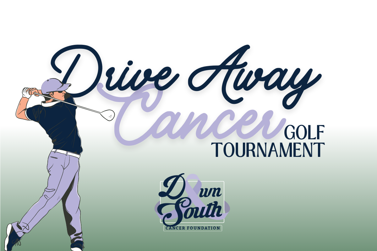 1st Annual DSCF Drive Away Cancer Golf Tournament
