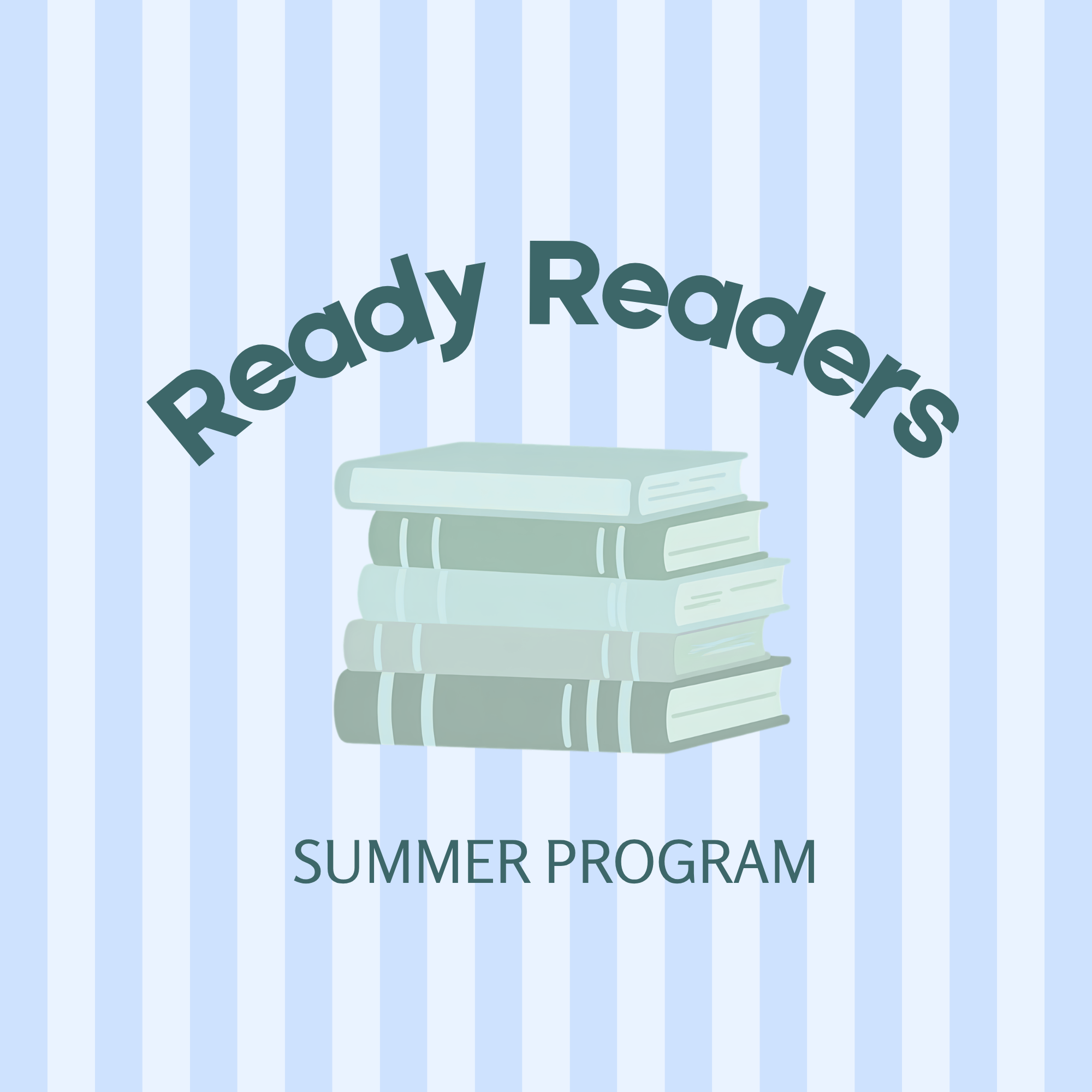 Ready Readers Summer Program (for children entering grade 1 in the Fall)