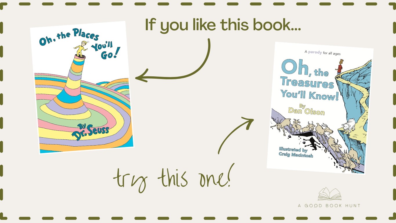Oh, the Places You’ll Go pictured alongside Oh, the Treasures You’ll Know, a Christian picture book inspired by the classic.
