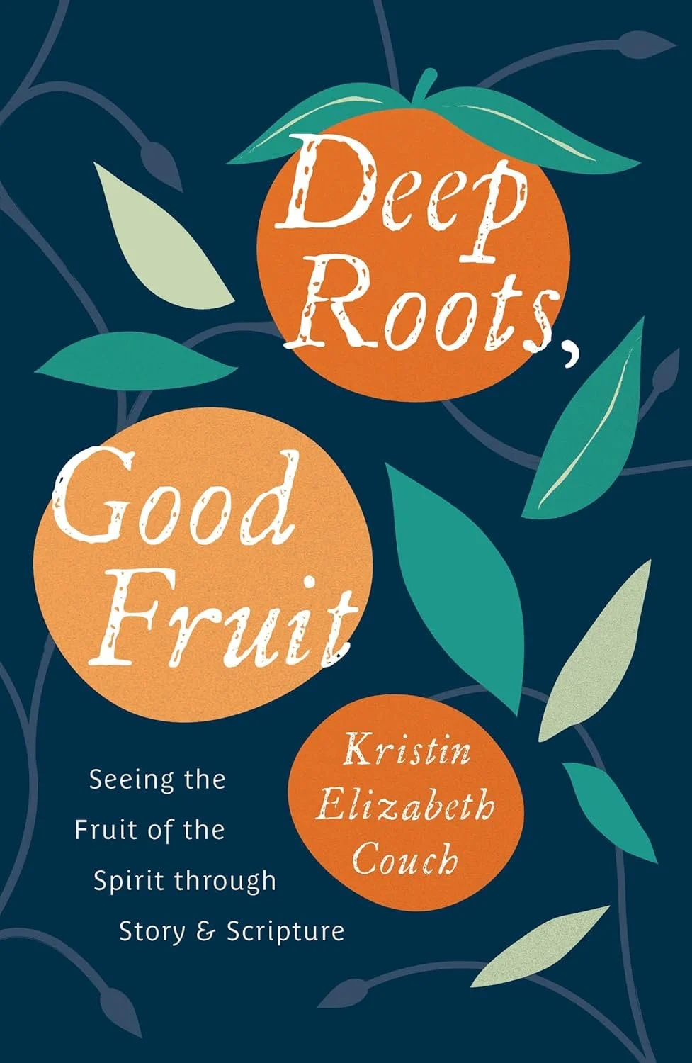 Deep-Roots-Good-Fruit.jpg