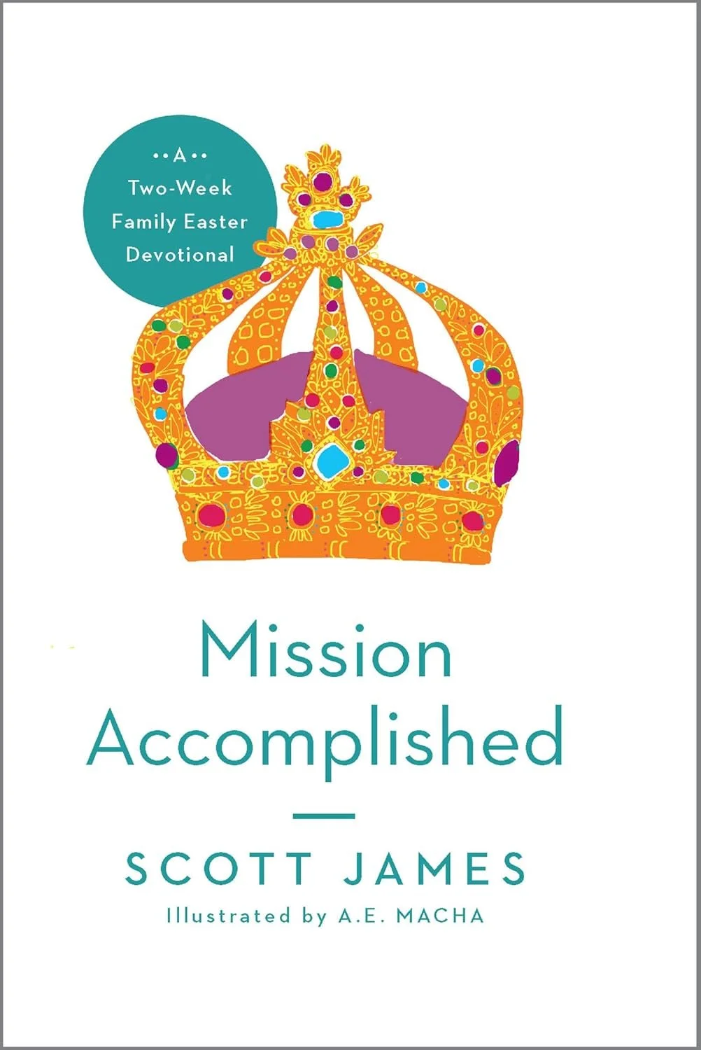 Family lent resource book cover: Mission Accomplished