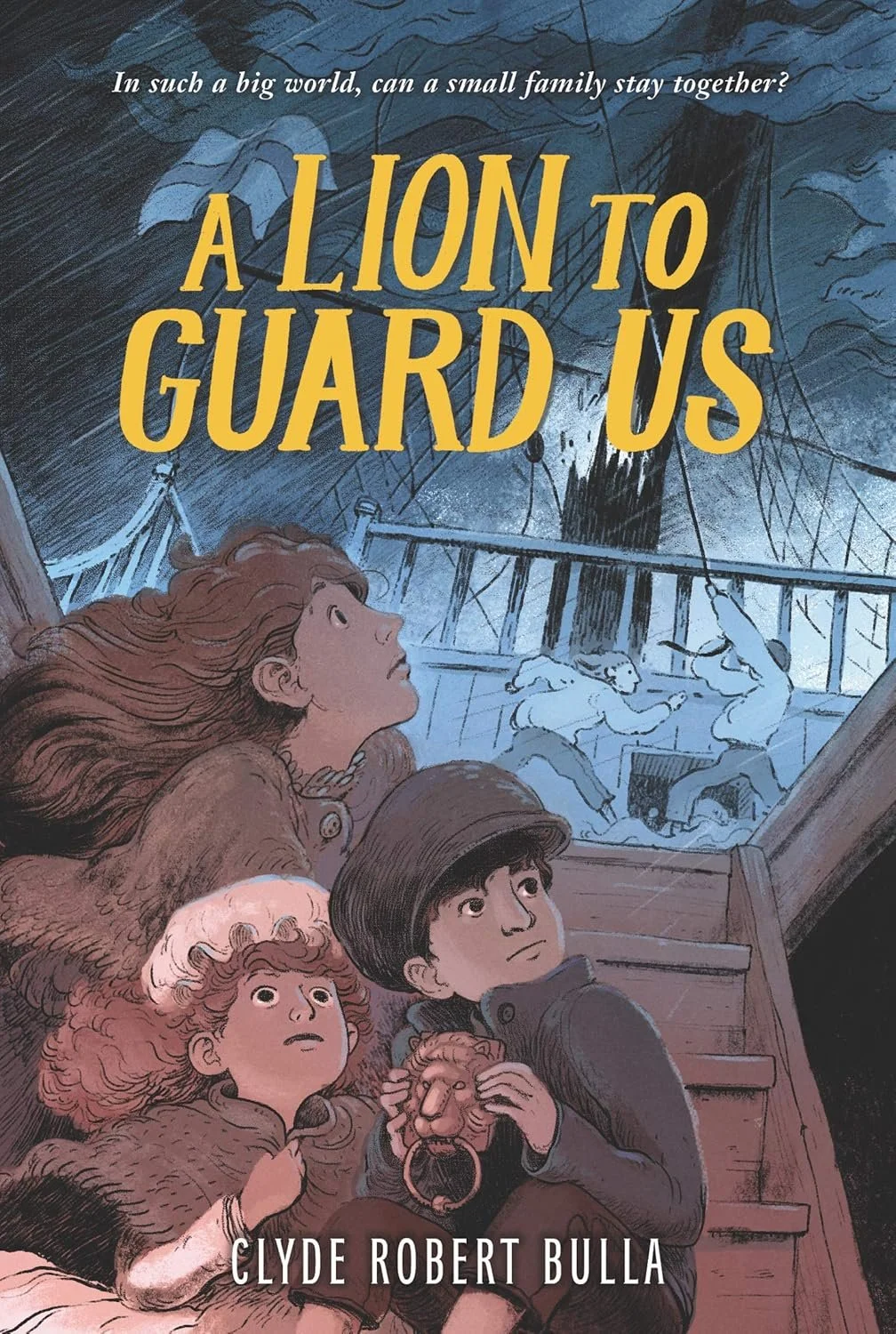 Cover of A Lion to Guard Us by Clyde Robert Bulla — historical fiction family read-aloud