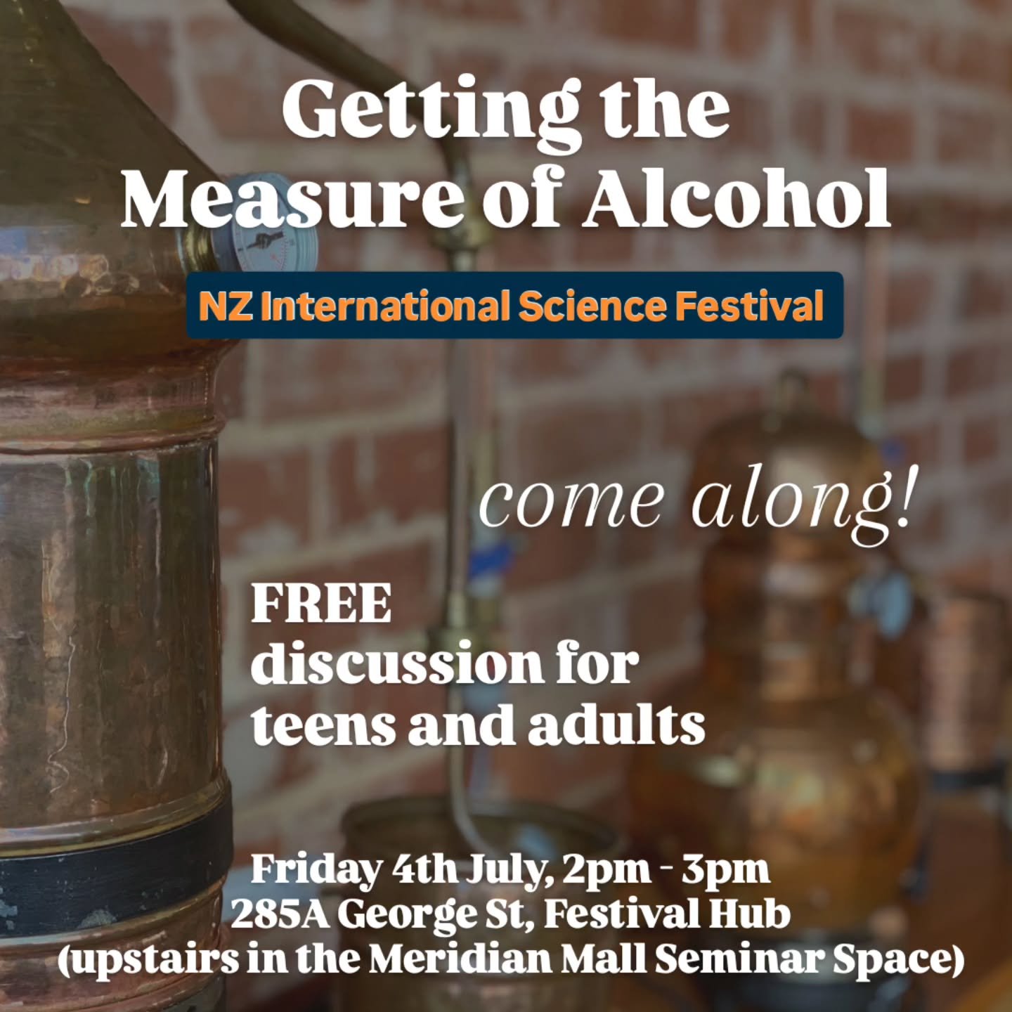 📆 Save the date!

Where does alcohol come from? 🍻
What is it, and why and how do we measure it? 📏

This whirlwind tour begins in pre-history and ends here in Dunedin today.📍📚
Along the way, we'll visit cultures from around the world, meet some c