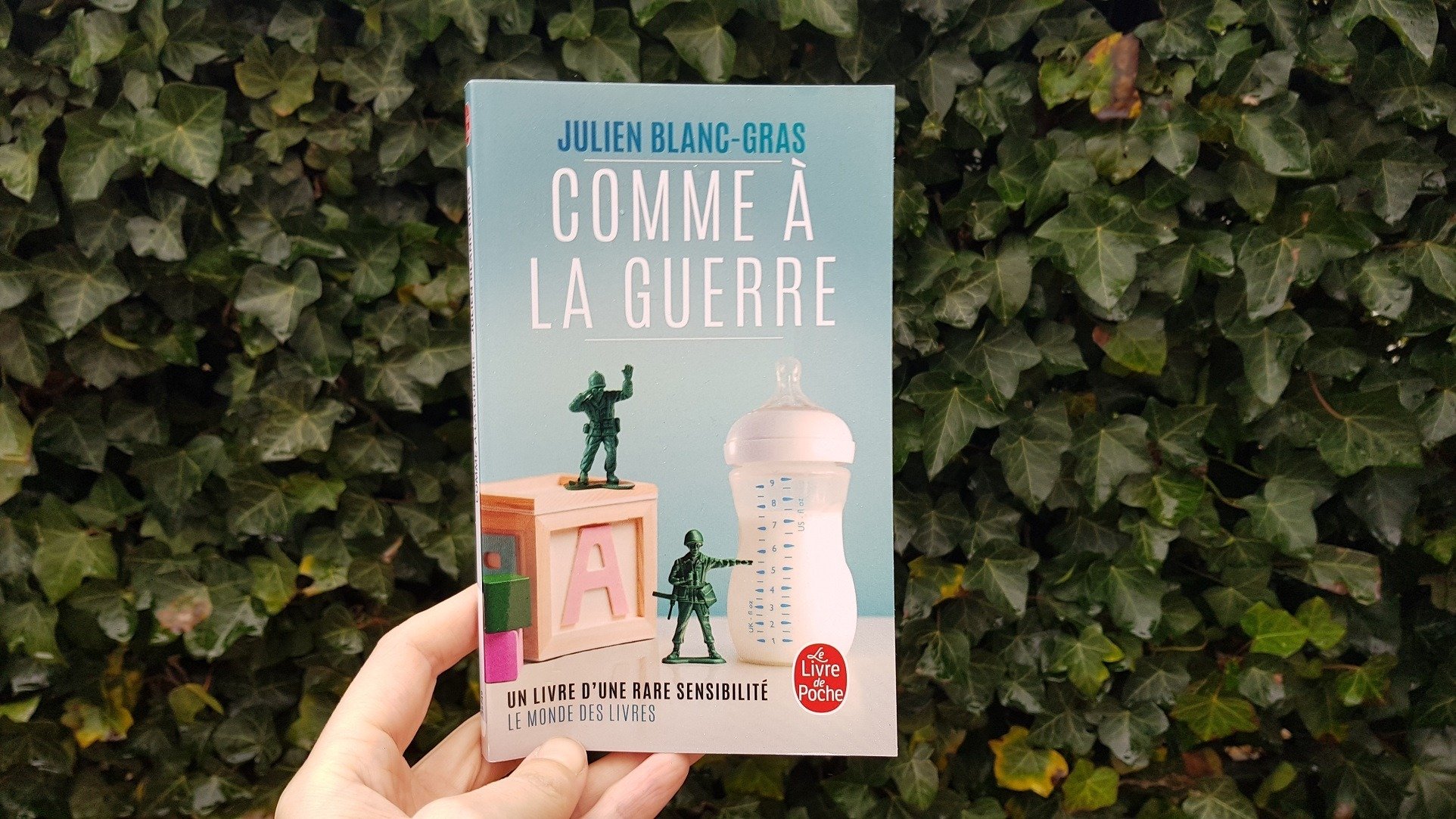 Comme à la guerre - Julien Blanc-Gras