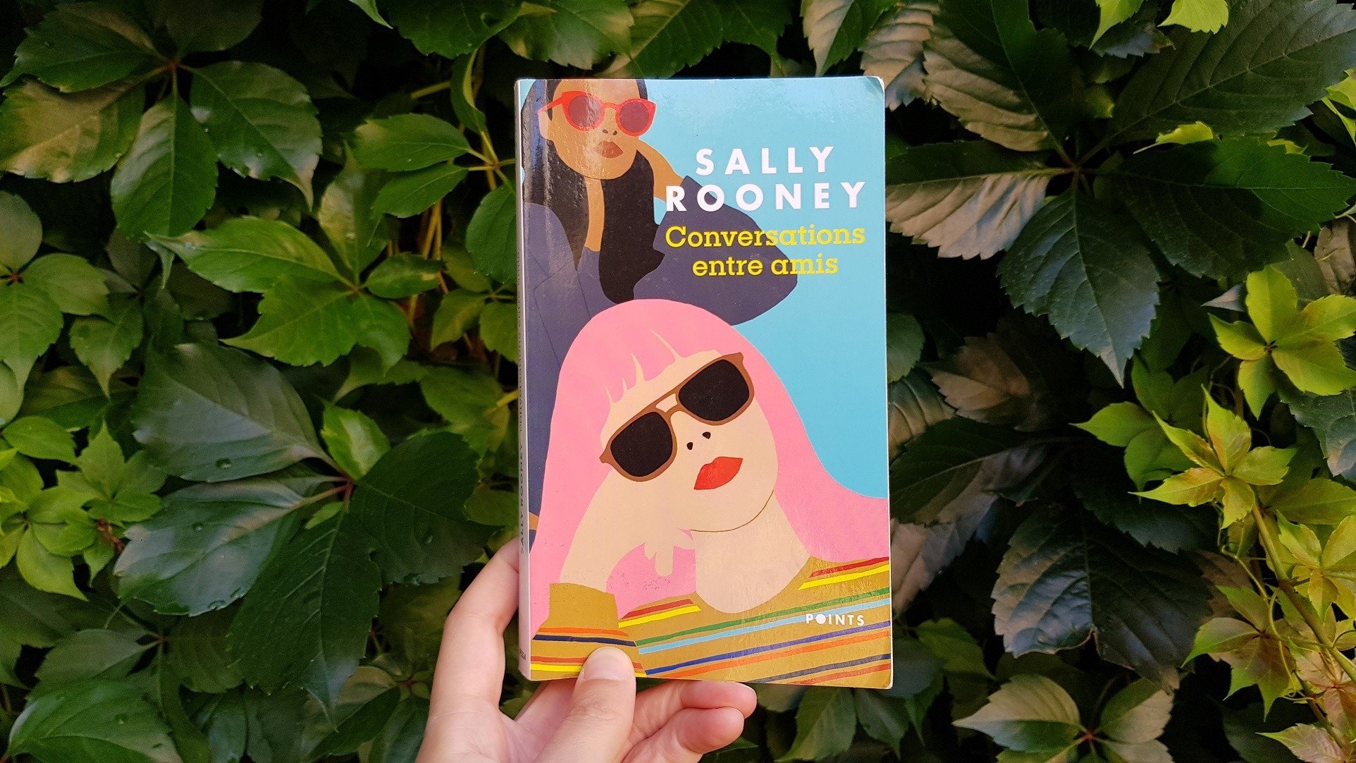 Conversation entre amis - Sally Rooney