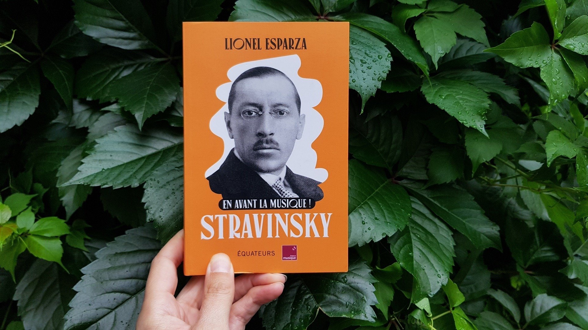 En avant la musique ! Stravinsky - Lionel Esparza