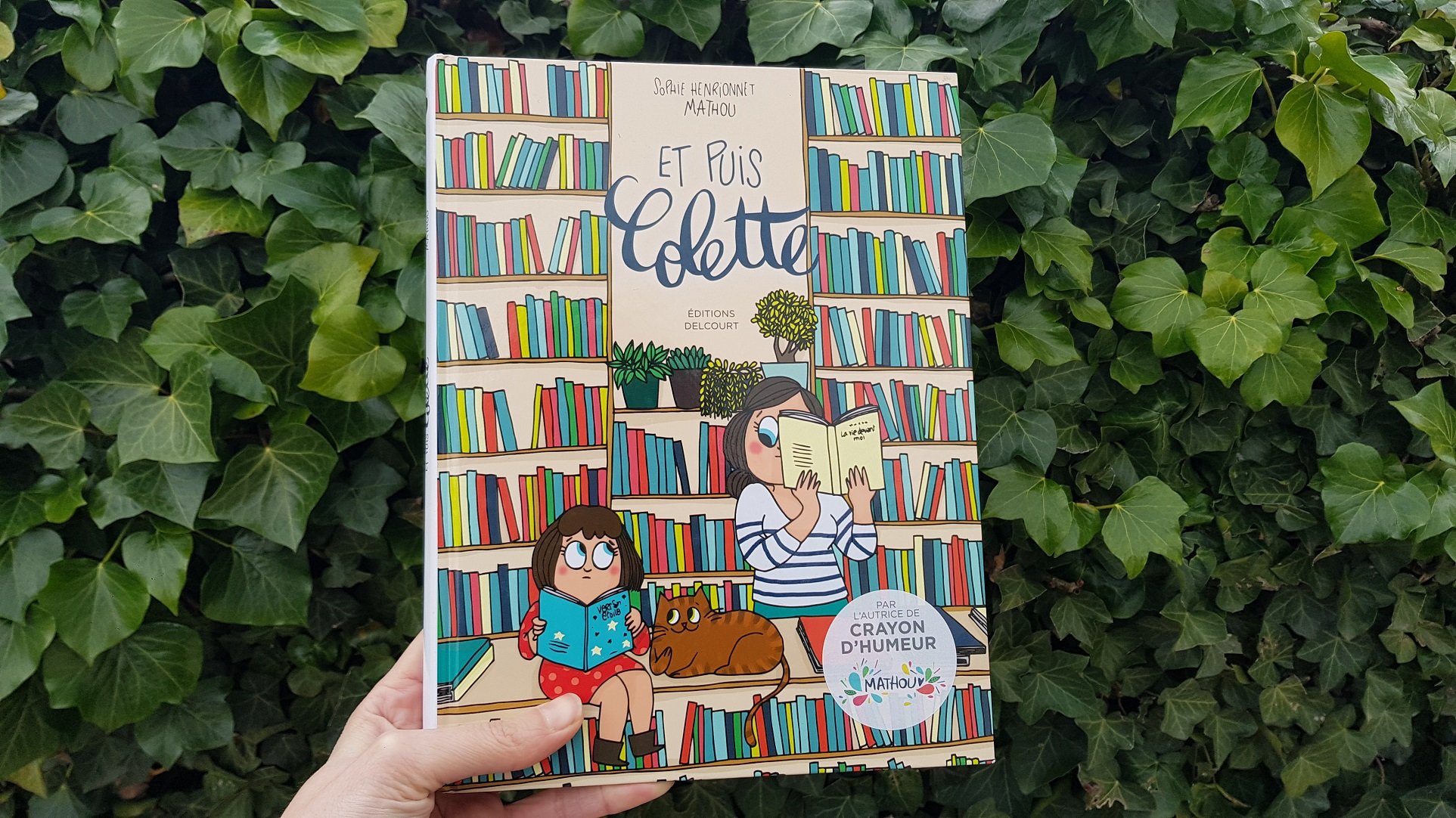Et puis Colette - Mathou, Sophie Henrionnet