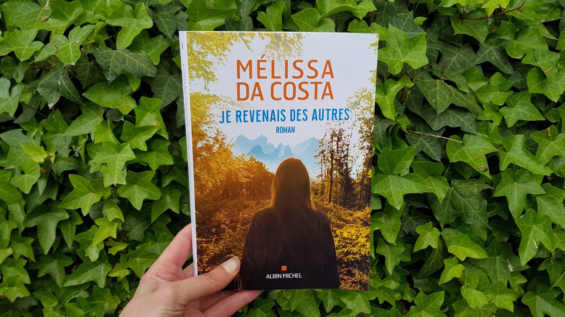 Je revenais des autres - Mélissa Da Costa