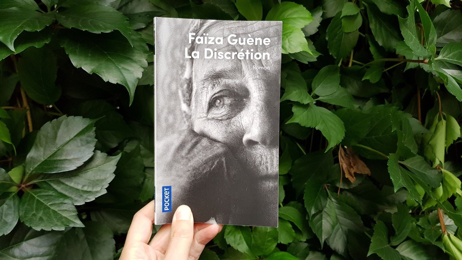 La discrétion - Faïza Guène