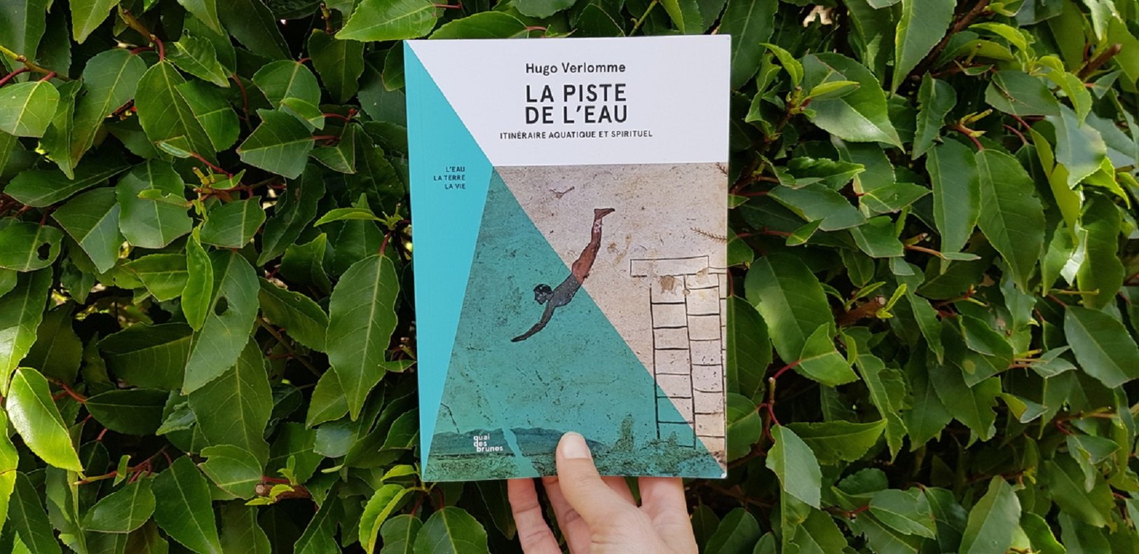 La piste de l'eau - Hugo Verlomme