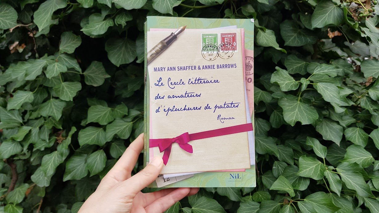 Le cercle littéraire des amateurs d'épluchures de patates - Mary Ann Shaffer, Annie Barrows