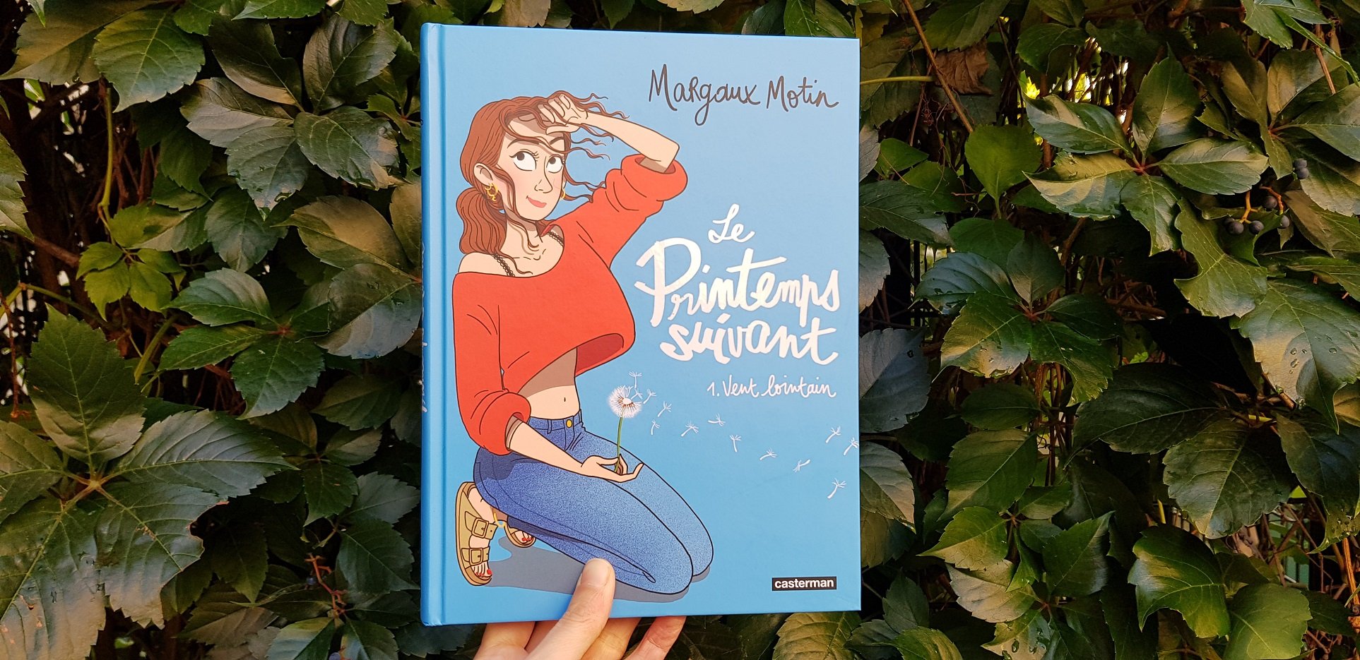 Le Printemps suivant : Vent lointain - Margaux Motin
