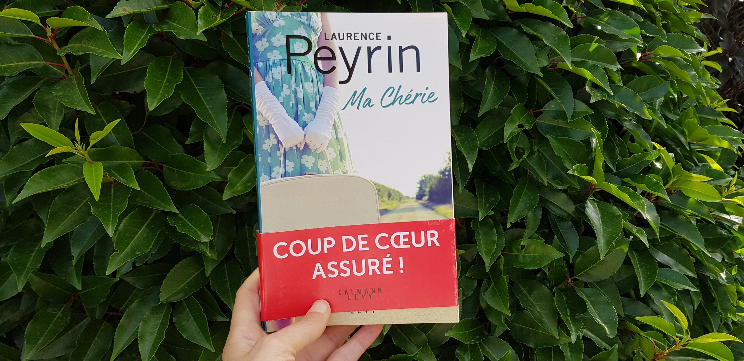 Ma chérie de Laurence Peyrin