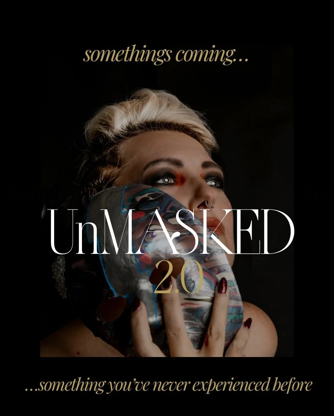 UNMASKED is changing.

Not because it didn&rsquo;t work.
But because it worked too well to stay the same.

2026 isn&rsquo;t a repeat.
It&rsquo;s an expansion.
Deeper stories.
Bigger presence.
More voices.
More truth.

UNMASKED was never just about be