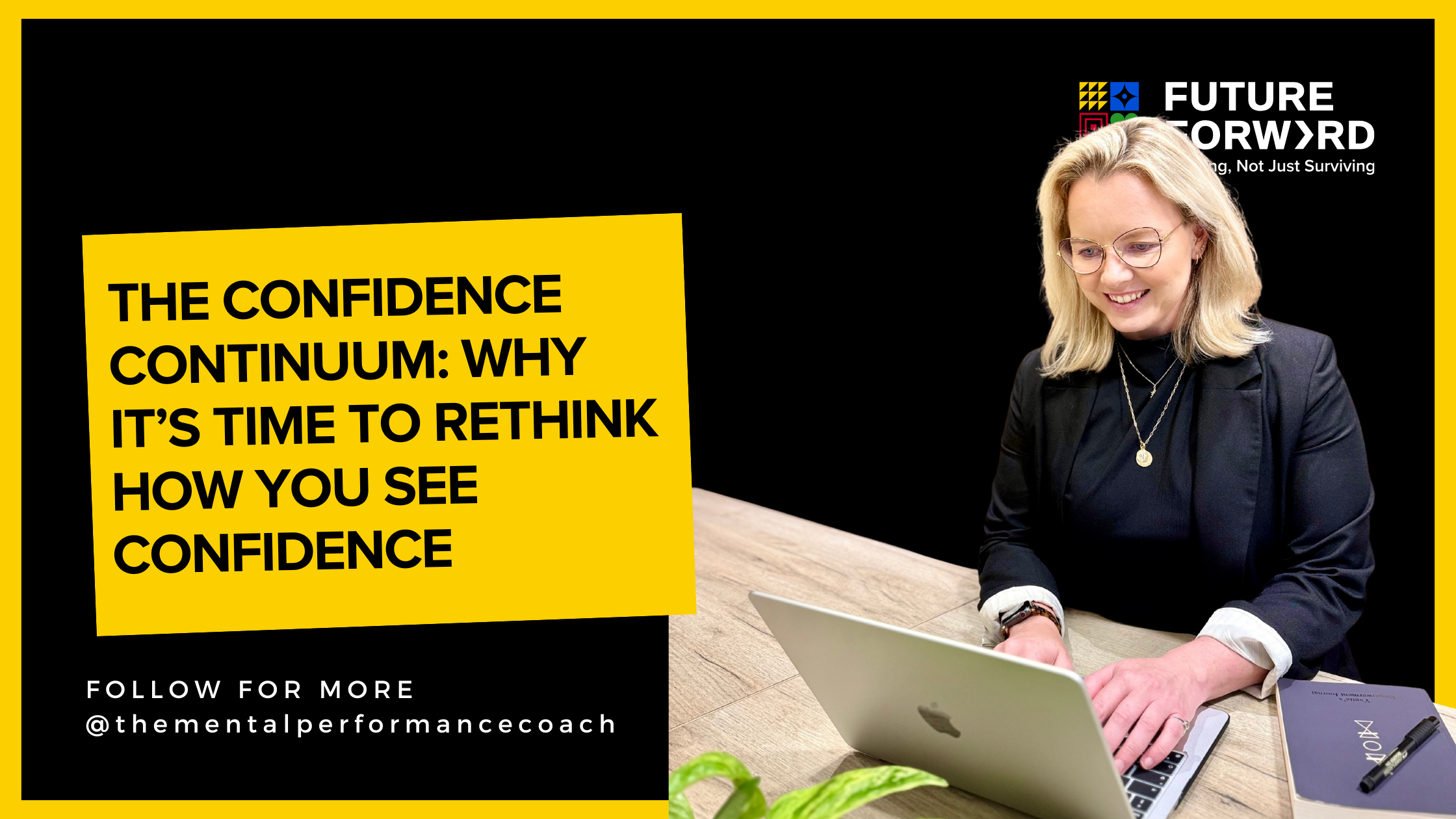 The Confidence Continuum: Why It’s Time to Rethink How You See Confidence