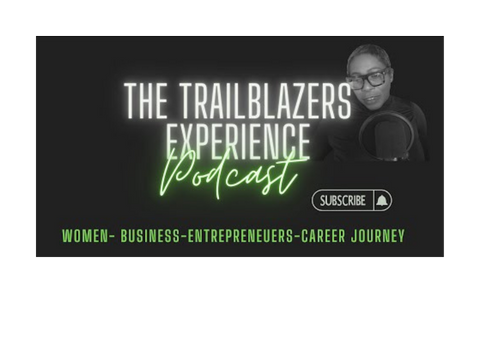 The Trailblazers Experience Podcast Logo