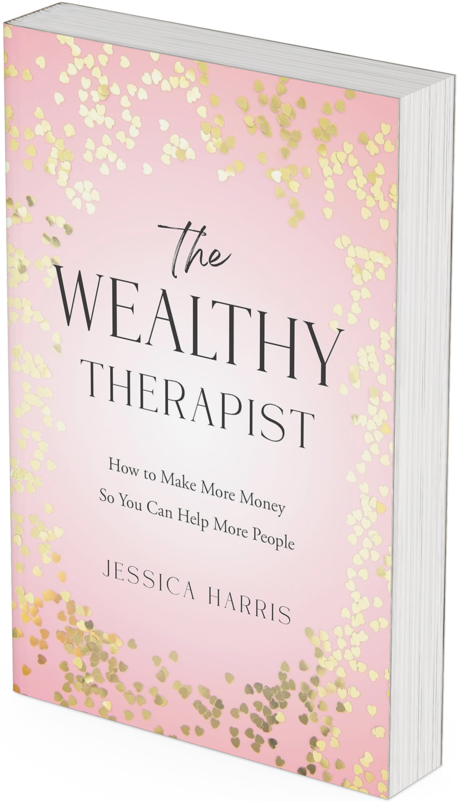 The Wealthy Therapist, a book by Jessica Harris on building a private-pay practice
