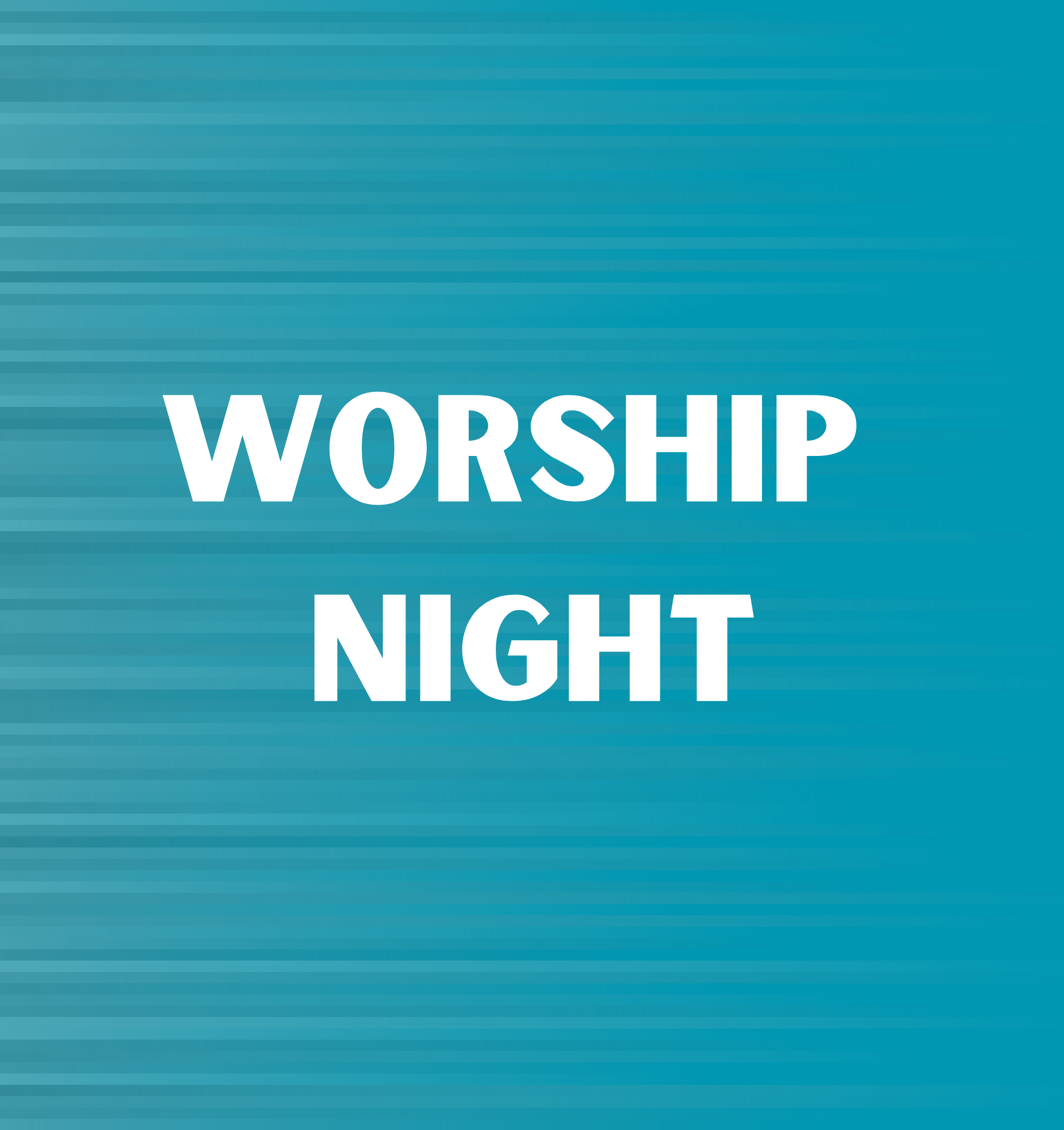 Worship Night