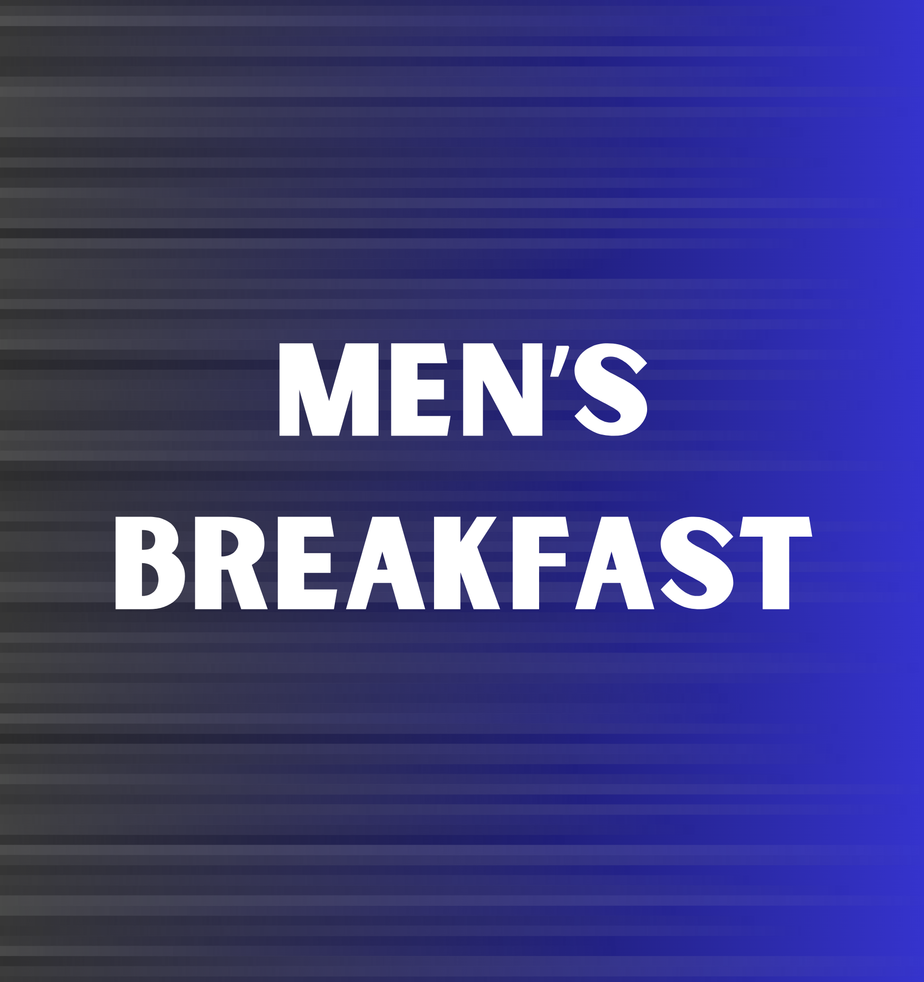 Men's Breakfast