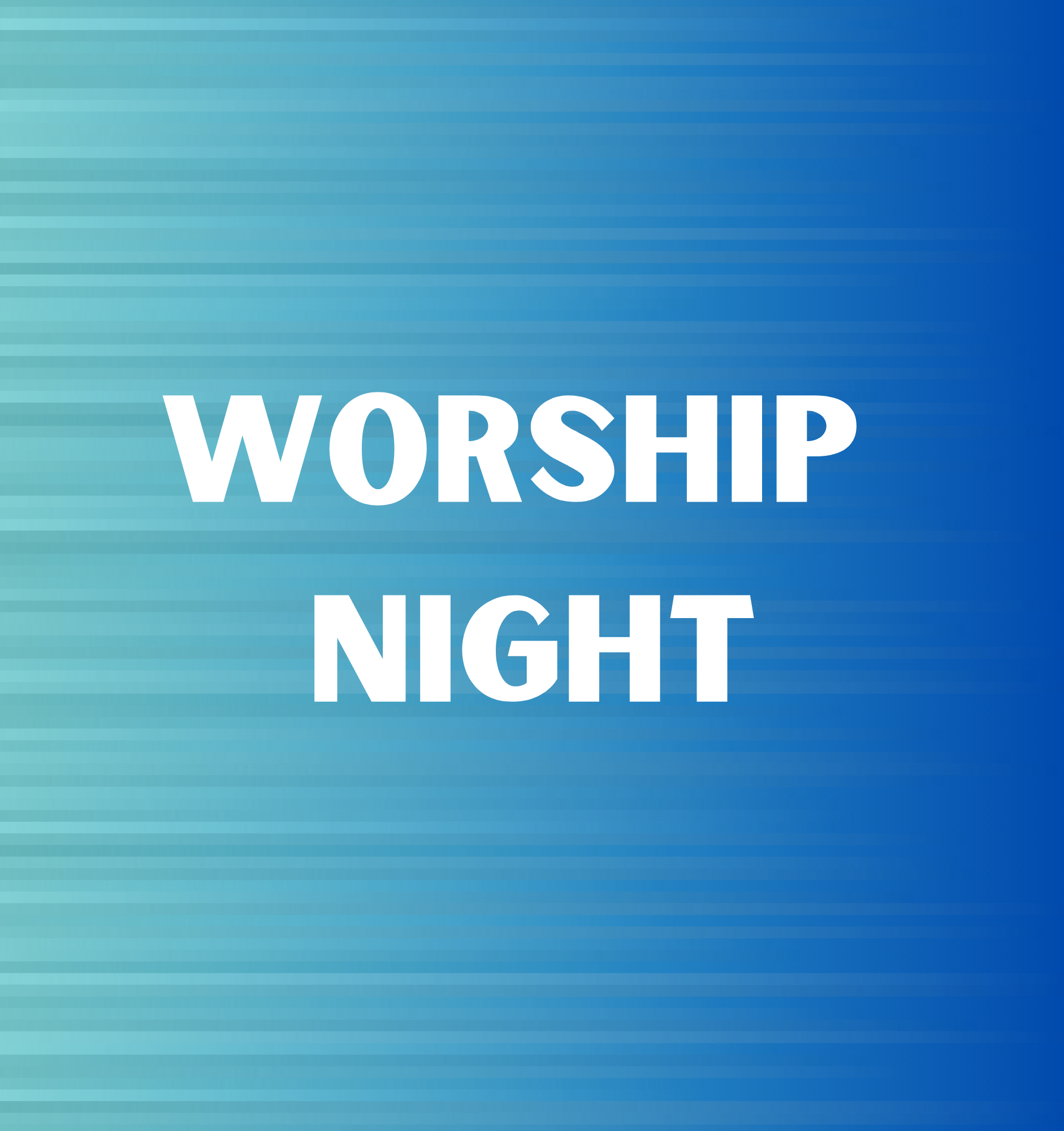 Worship Night